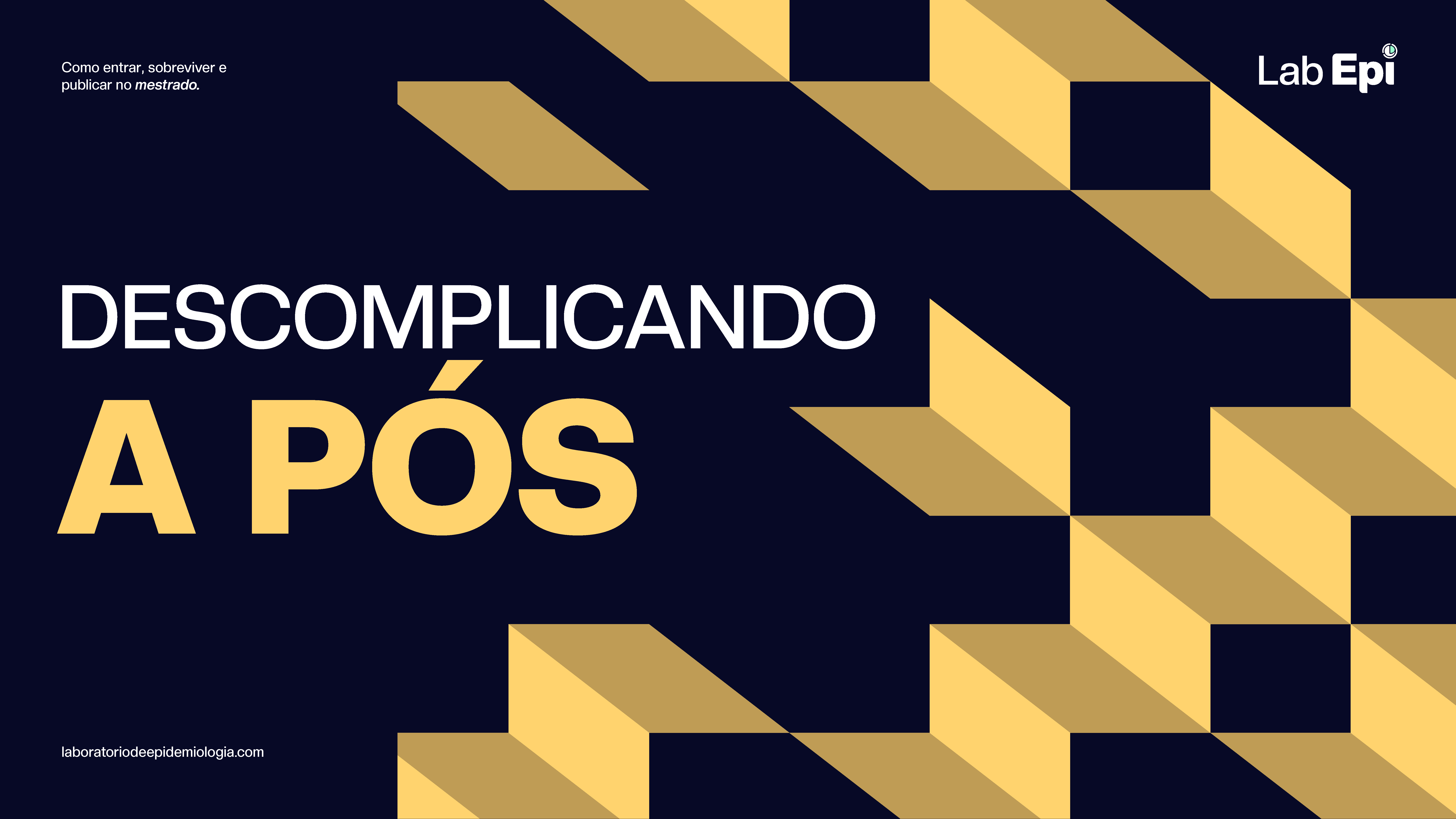 Descomplicando a Pós